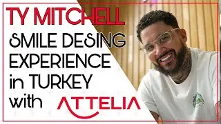 FAMOUS BOXER TY MITCHELL SMILE DESING EXPERIENCE IN TURKEY WITH ATTELIA