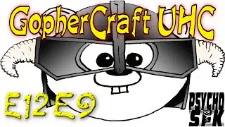 MineCraft: GopherCraft UHC S12 E9