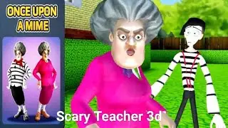 Scary Teacher 3d -  Version 5.14.1 // Updated Once upon Mime
