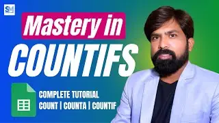 Mastery in COUNTIFS Function in Google Sheets
