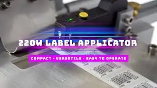 LabelPack Automation - 220 Wipe Label Applicator - Features and One Minute Change-Over