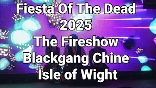 📽 Fiesta Of The Dead - 2025 - The Fireshow - Blackgang Chine - Isle of Wight