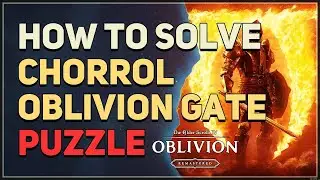How to solve Chorrol Oblivion Gate Puzzle The Elder Scrolls 4 Oblivion Remastered