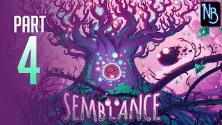 Semblance Walkthrough Part 4 No Commentary