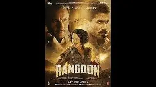 Rangoon | Official Trailer | Shahid Kapoor, Saif Ali Khan and Kangana Ranaut