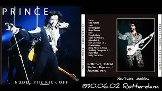 1990.06.02 Prince - Rotterdam , Feyenoord Stadion (The Kick Off Version) - Live