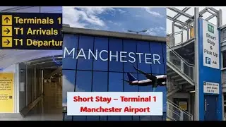 Night Drive - Manchester Airport T1 - Short Stay
