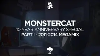 Hollow's Monstercat 10 Year Anniversary Special - 2011-2014 Megamix