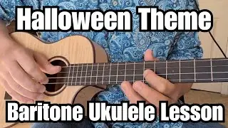 HALLOWEEN THEME Baritone Ukulele Lesson JOHN CARPENTER w/ Tab and BASS