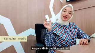 Azqiara Klinik Cantik Muslimah #InsyaAllahLebihBaik
