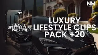 Luxury Lifestyle Clips Pack +20 | FREE