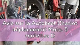 Avis sur la Autobest Chariot d&eacute;placement Moto, 5 roulettes Double Roues, Charge 567 kg