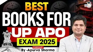 UP APO Exam 2025 | Best Books of Law,  GK/GS & Current Affairs | By:- Apurva Sharma