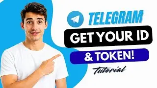 Как получить ID группы канала Telegram и токен бота (самый простой способ) (руководство 2026 года)
