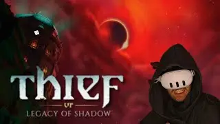 Ритуал кровавой луны | Thief VR, часть 6