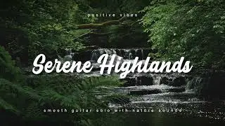 Nature Sounds with Guitar Solo - 