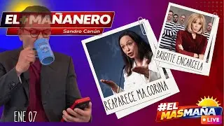 EL + MAÑA 07 ENERO #venezuela #mexicomagico #yustedqueopina #corinamachado #elmasmaña