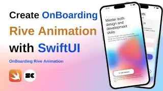 Создание анимации OnBoarding Rive с помощью полного кода SwiftUI