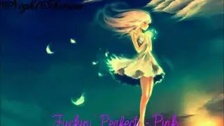 ✞ Nightcore ~ Fuckin' Perfect ~ P!nk ✞