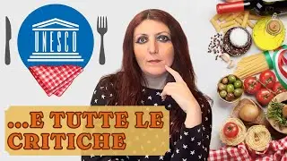 La CUCINA ITALIANA &egrave; patrimonio UNESCO... e non tutti sono contenti