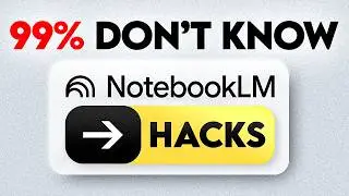 Эти хаки NotebookLM просто ДИКИЕ (БЕСПЛАТНЫЕ!)