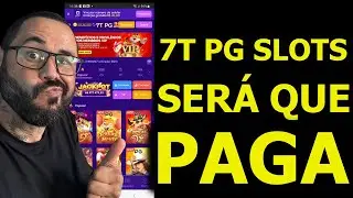 7T PG SLOTS PAGA DE VERDADE? VEJA COMO SACAR SEU DINHEIRO!