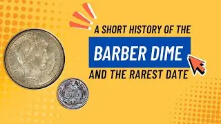 Why the Barber Dime Is a Hidden Gem | Rare Coins, History & Value Explained
