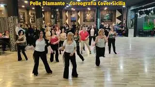 Pelle Diamante - Coreografia Cover Sicilia Ballo di Gruppo Sanremo2025 - Segue Video di Spalle