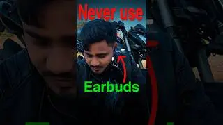 Never Use Earbuds in Your Helmet