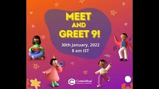 Meet and Greet 9 | Codevidhya | Coding for kids