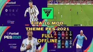 NOSTALGIA🔥 !! FIFA 16 MOD THEME PES 2021 FULL TOURNAMENT | UPDATE TRANSFER