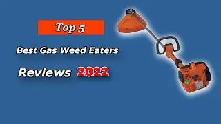 ✅ The Best Gas Weed Eaters (Top 5 Choices in 2025)