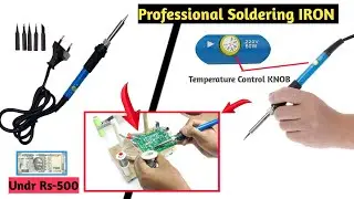 Professional Soldering IRON Under 500 ' Soldering IRON' Best
