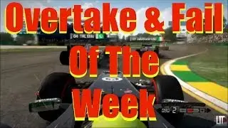 F1 Game 2013 - Overtake & Fail Of The Week