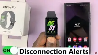 How To Enable Disconnection Alerts On Samsung Galaxy Fit 3