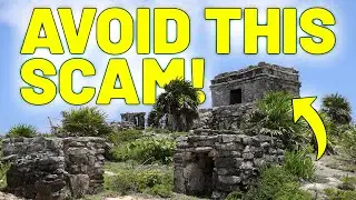 Avoid this SCAM in Tulum Mexico!