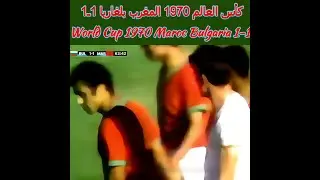 1970 Maroc Bulgarie   Morocco ●World Cup 1970