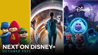 Next on Disney+ - October 2021 | Disney+ | Start Streaming Now