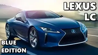 Lexus LC Structural Blue Edition