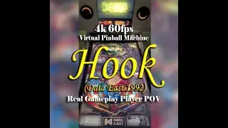 Hook (Data East 1992) 4k 60fps Virtual Pinball Machine - V-Pin Workshop Mod for Visual Pinball X