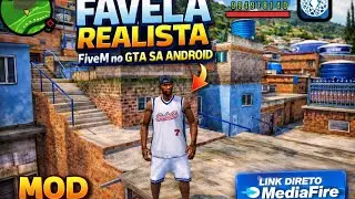 MOD FAVELA DO FIVEM REALISTA PARA GTA SA ANDROID 