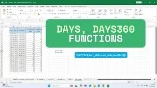 Excel DAYS & DAYS360 Function Tutorial &ndash; What's the Difference?