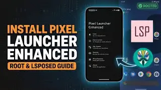 Unlock Hidden Launcher Features! 🔓 Pixel Launcher Enhanced LSposed Module