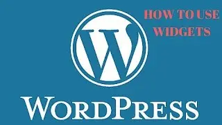 How to use Widgets In WordPress