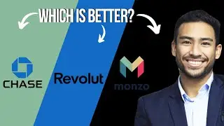 Chase vs Revolut vs Monzo || Which Is Better?