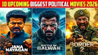 Top 10 Biggest Political Indian Movies of 2026 | Patriotism, Power & Politics