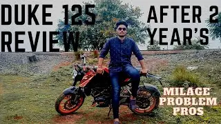 ktm duke 125 detailed ownership review after 2 years.