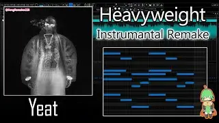 Yeat - Heavyweight [Instrumental Remake]