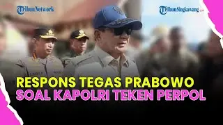 🔴RESPONS PRABOWO SOAL KAPOLRI TEKEN PERATURAN POLRI YANG KINI MENJADI POLEMIK