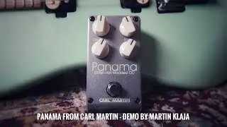 Carl Martin Panama - Demo by Martin Klaja